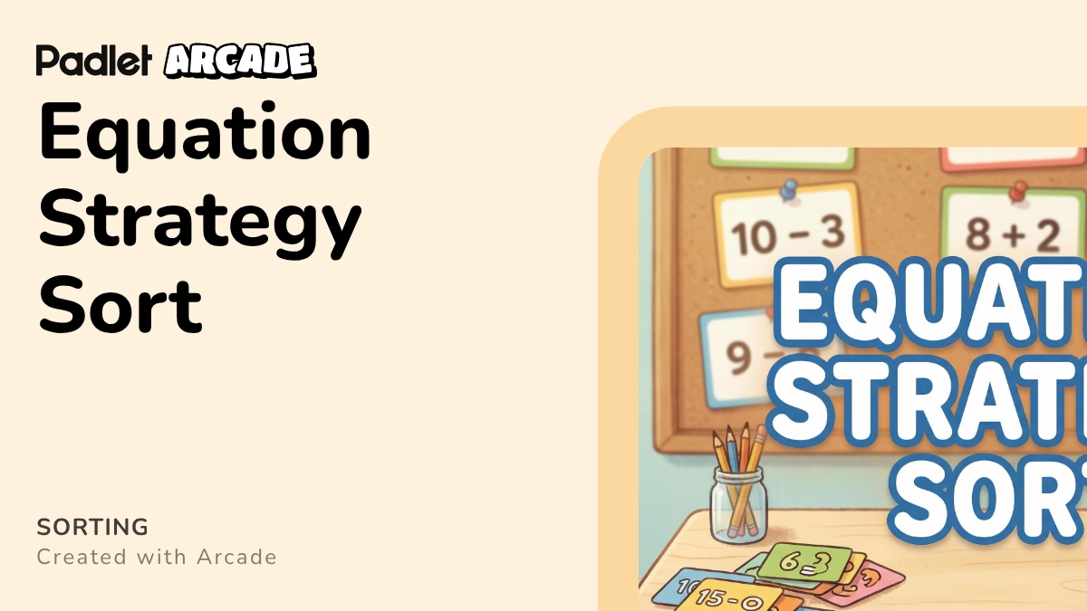 Equation Strategy Sort | Arcade
