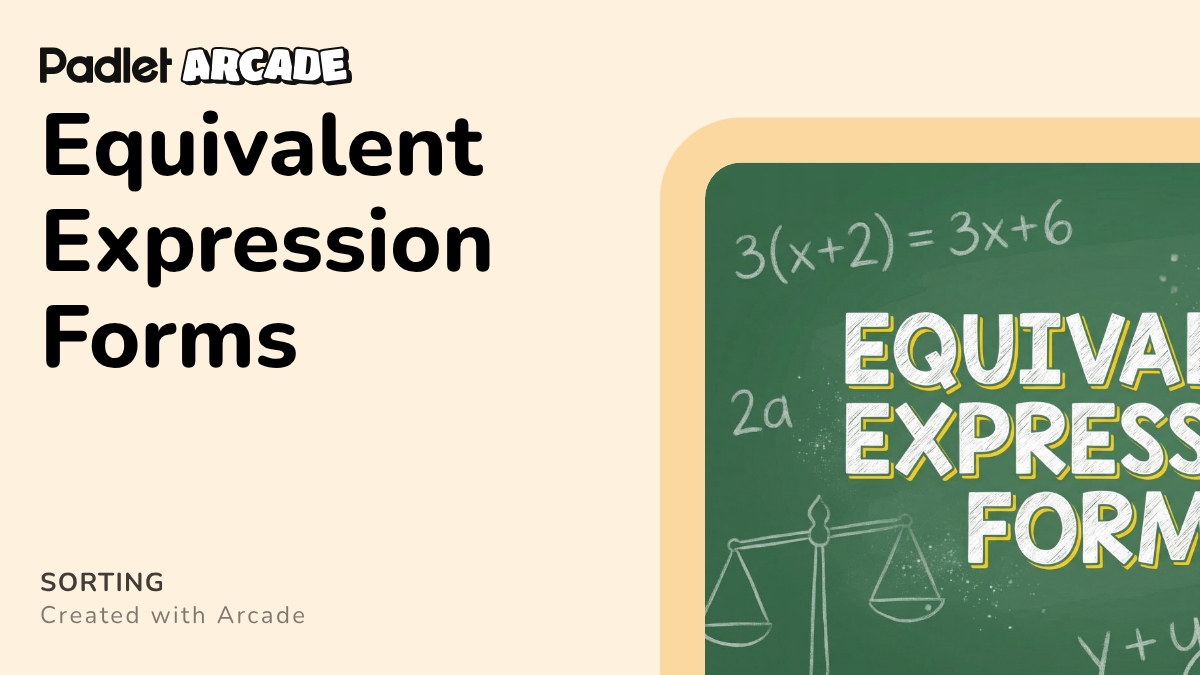 Equivalent Expression Forms | Arcade