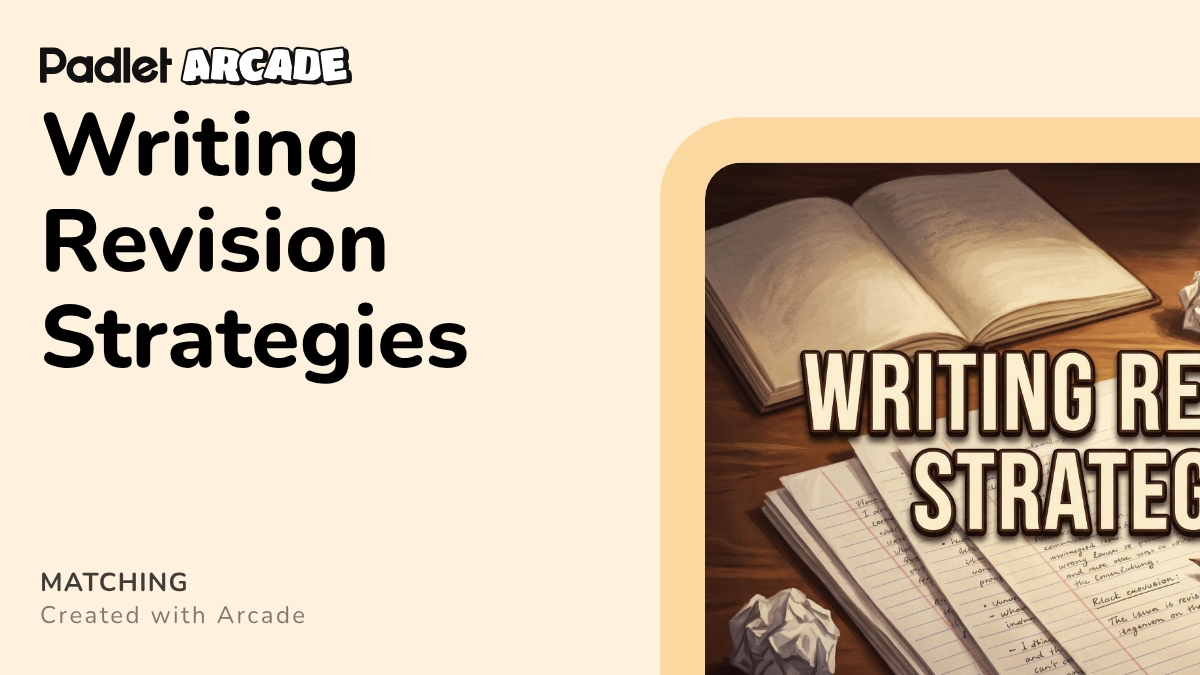 Writing Revision Strategies | Arcade