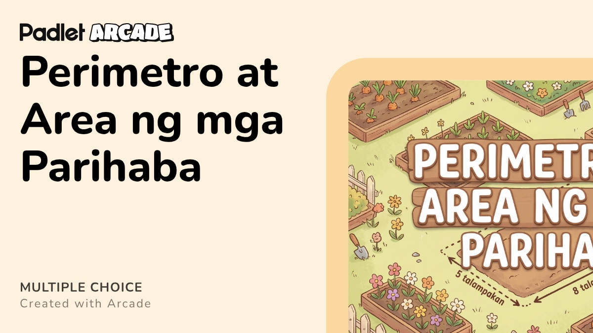 Perimetro at Area ng mga Parihaba | Arcade