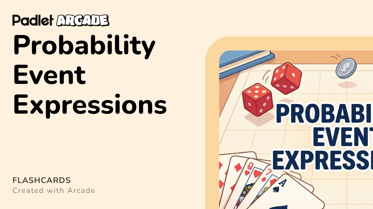 Probability Event Expressions | Arcade