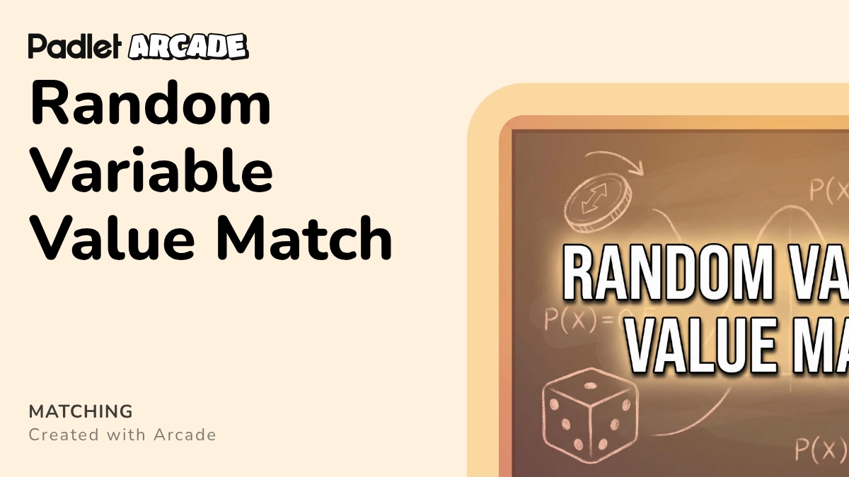 Random Variable Value Match | Arcade