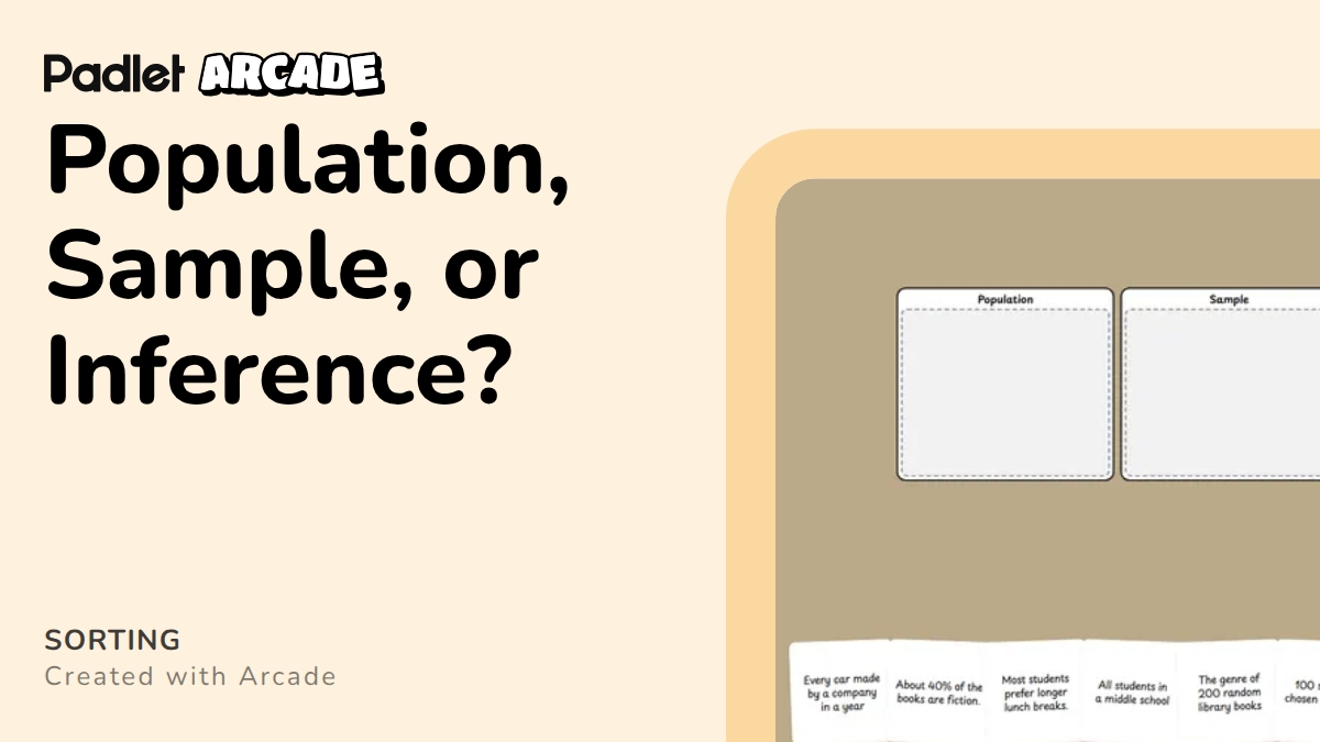 Population, Sample, or Inference? | Arcade
