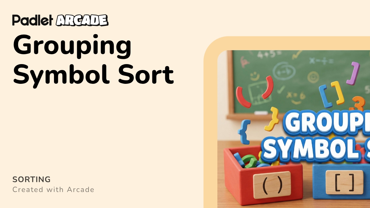 Grouping Symbol Sort | Arcade