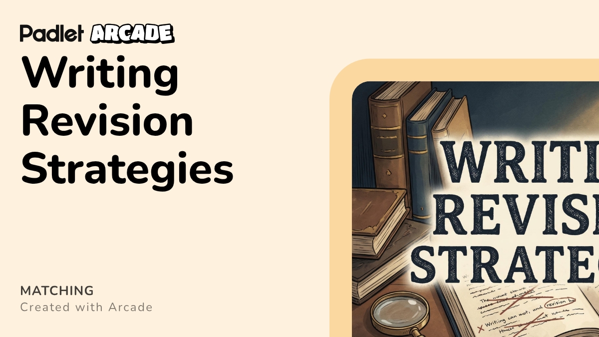 Writing Revision Strategies | Arcade