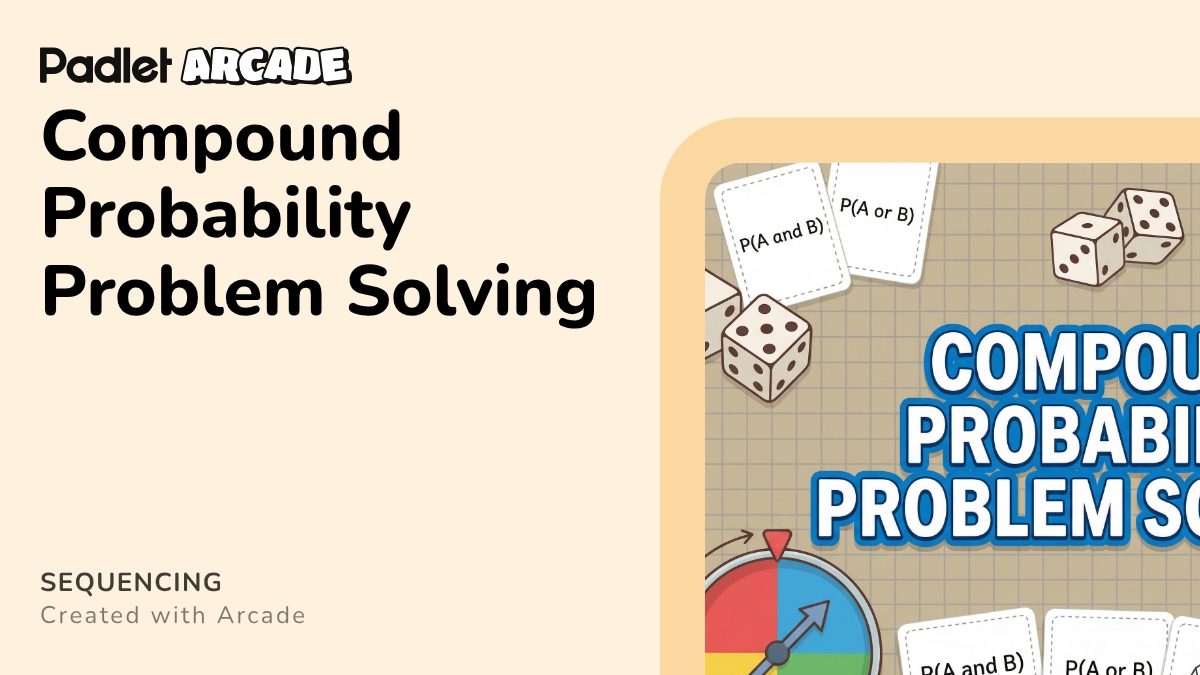 Compound Probability Problem Solving | Arcade