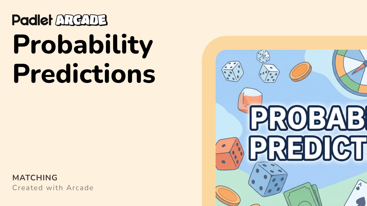 Probability Predictions | Arcade