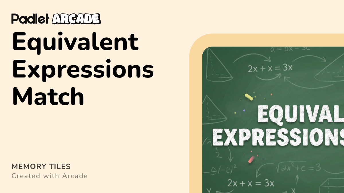 Equivalent Expressions Match | Arcade