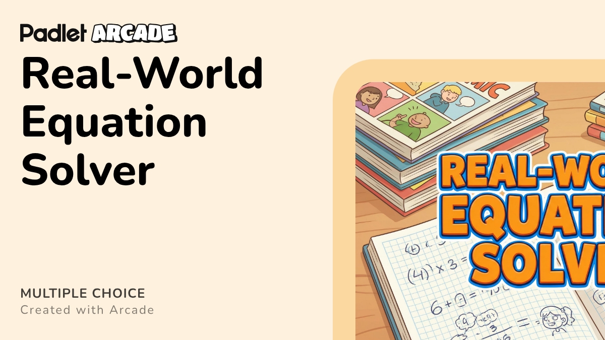 Real-World Equation Solver | Arcade