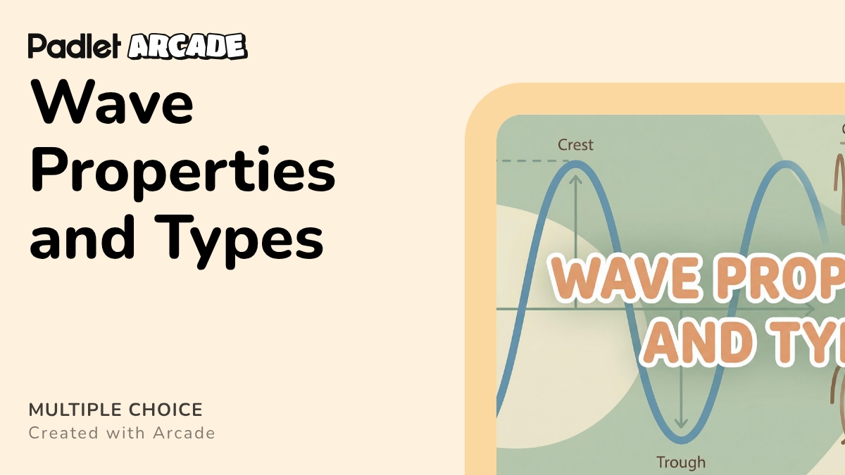Wave Properties and Types | Arcade
