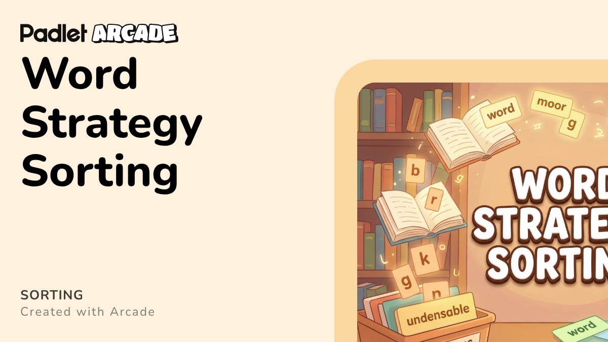 Word Strategy Sorting | Arcade