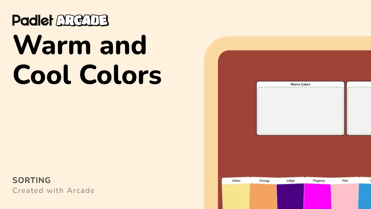 Warm and Cool Colors | Arcade