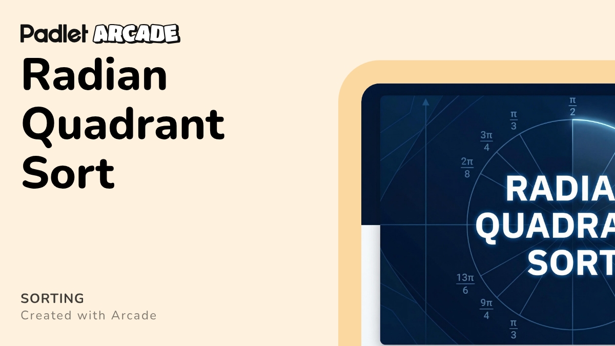 Radian Quadrant Sort | Arcade