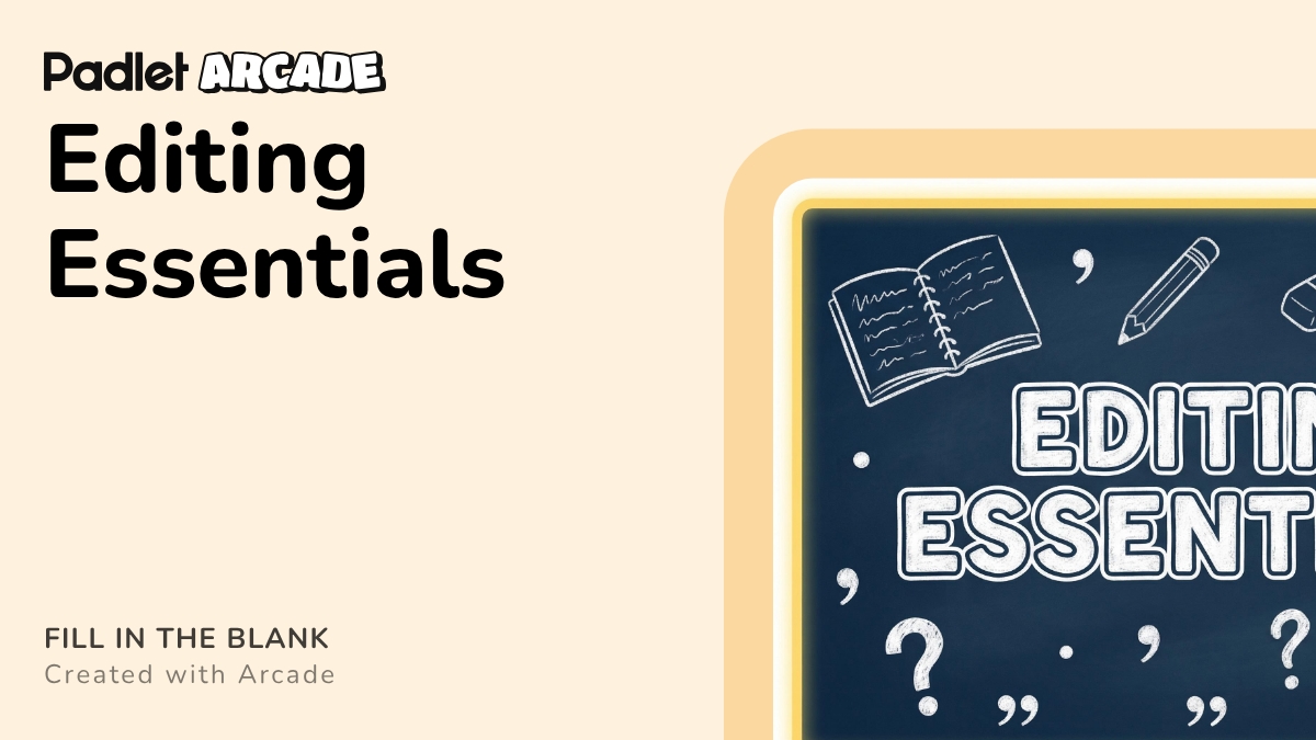 Editing Essentials | Arcade