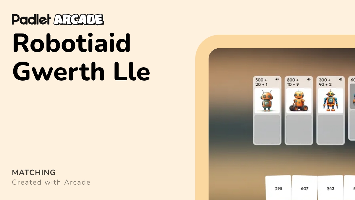 Robotiaid Gwerth Lle | Arcade