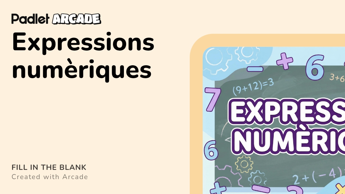 Expressions numèriques | Arcade