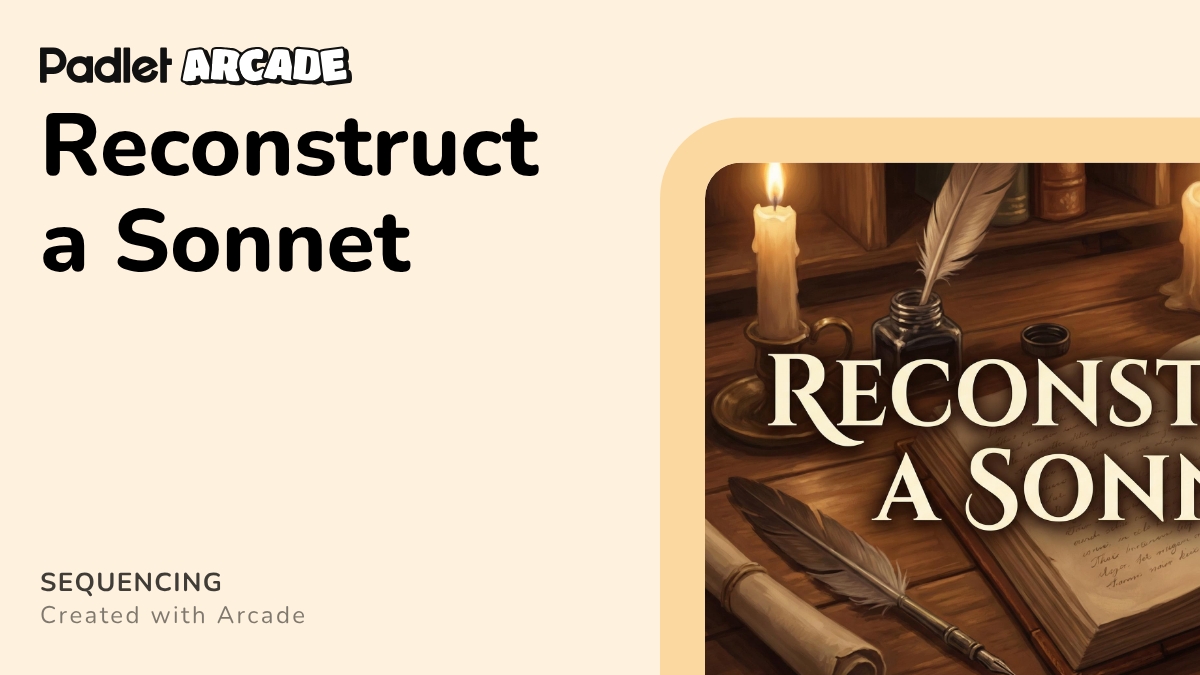 Reconstruct a Sonnet | Arcade