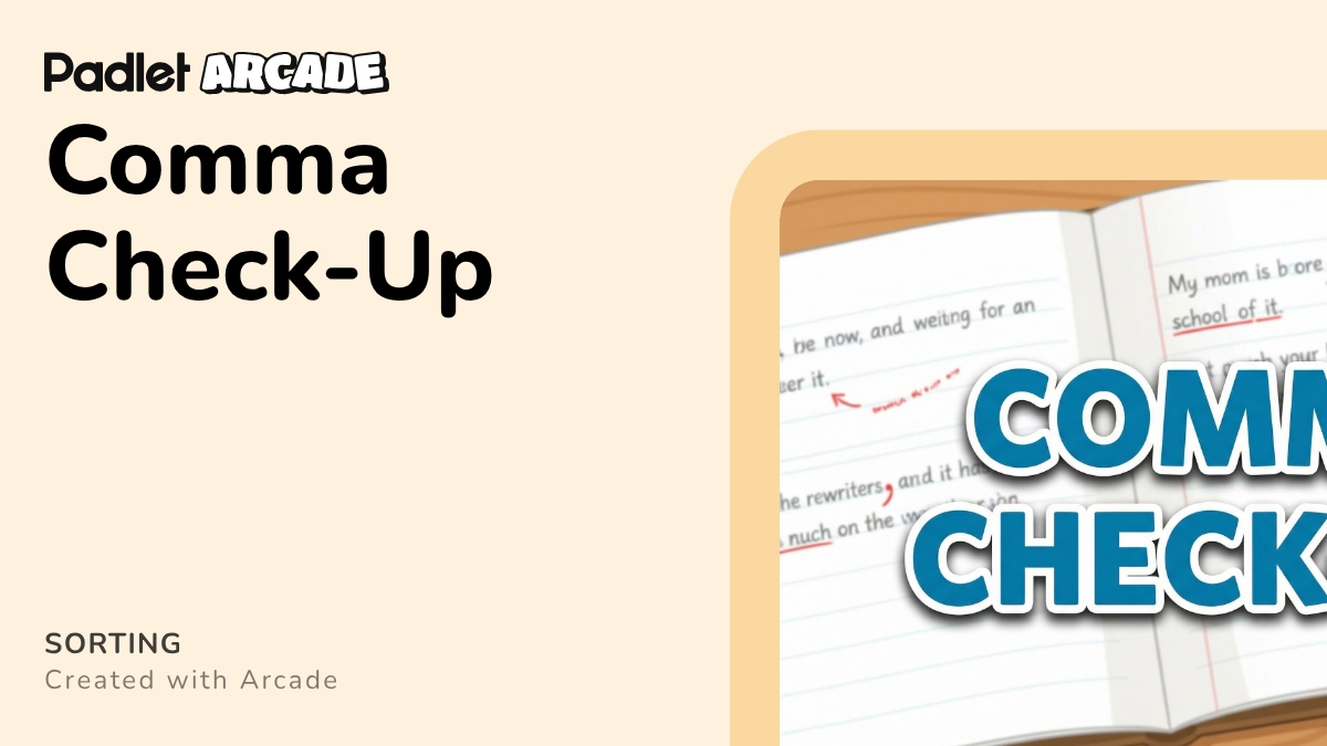 Comma Check-Up | Arcade