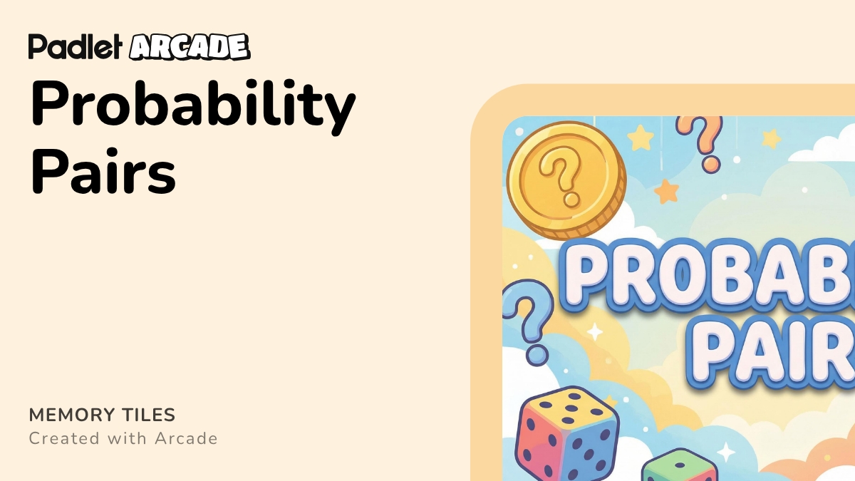 Probability Pairs | Arcade