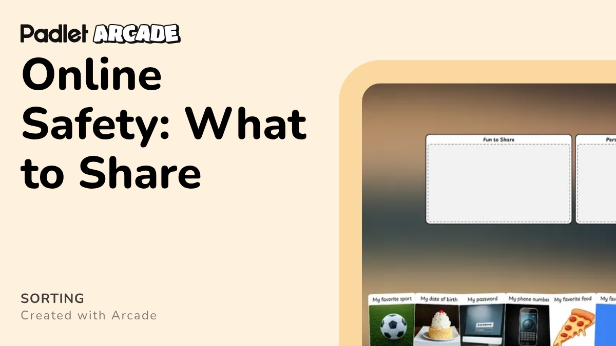 Online Safety: What to Share | Arcade