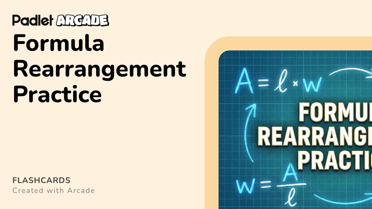 Formula Rearrangement Algebra Ii Formula Rearrangement Practice | Arcade